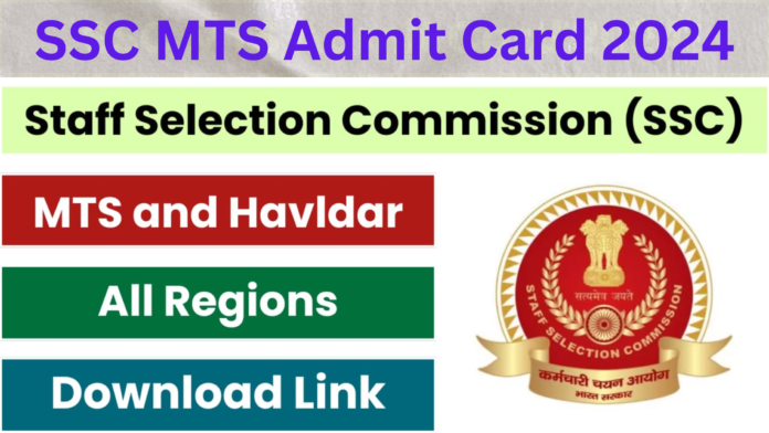 SSC MTS Admit Card 2024